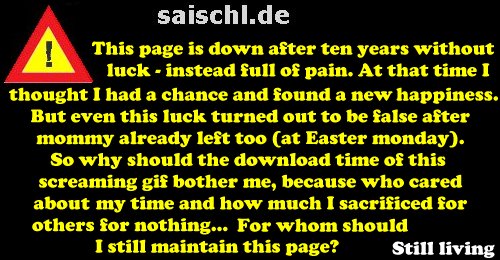 Still living, but why... Ist der Tod nicht manchmal Leben?  So denken aber keine normalen Menschen, aber wer bin ich und das alles ohne Alkohol...